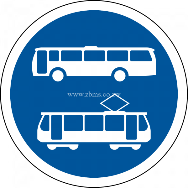 Buses and trams only sign