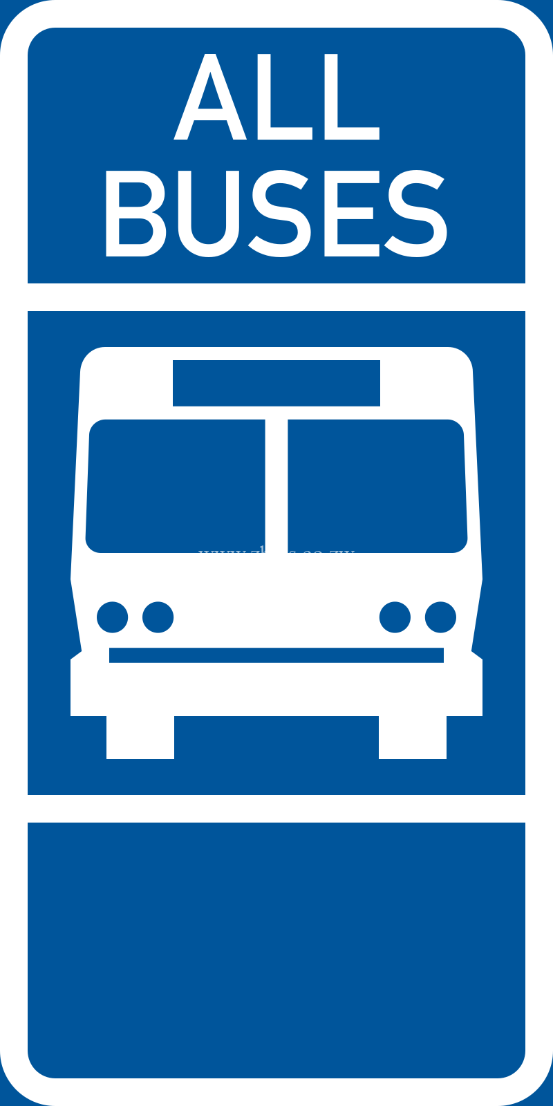 Bus stop for all buses informative road sign