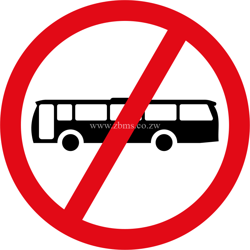 Buses prohibited road sign for sale Zimbabwe