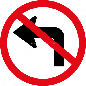 Left turn prohibited ahead sign for sale Zimbabwe