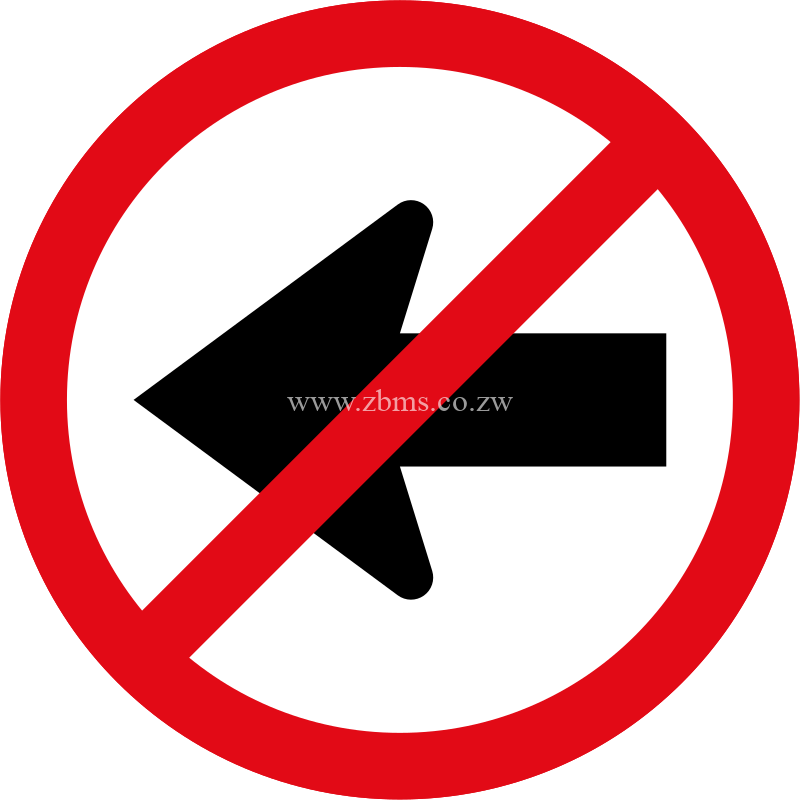 Right turn prohibited road sign for sale Zimbabwe