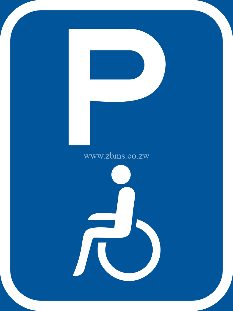 Parking for vehicles carrying disabled passengers ROAD SIGN AVIALABLE FOR SALE ZIMBABWE