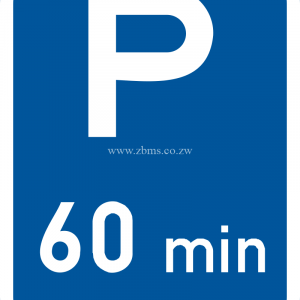 Parking with a 60-minute limit road sign for sale Zimbabwe