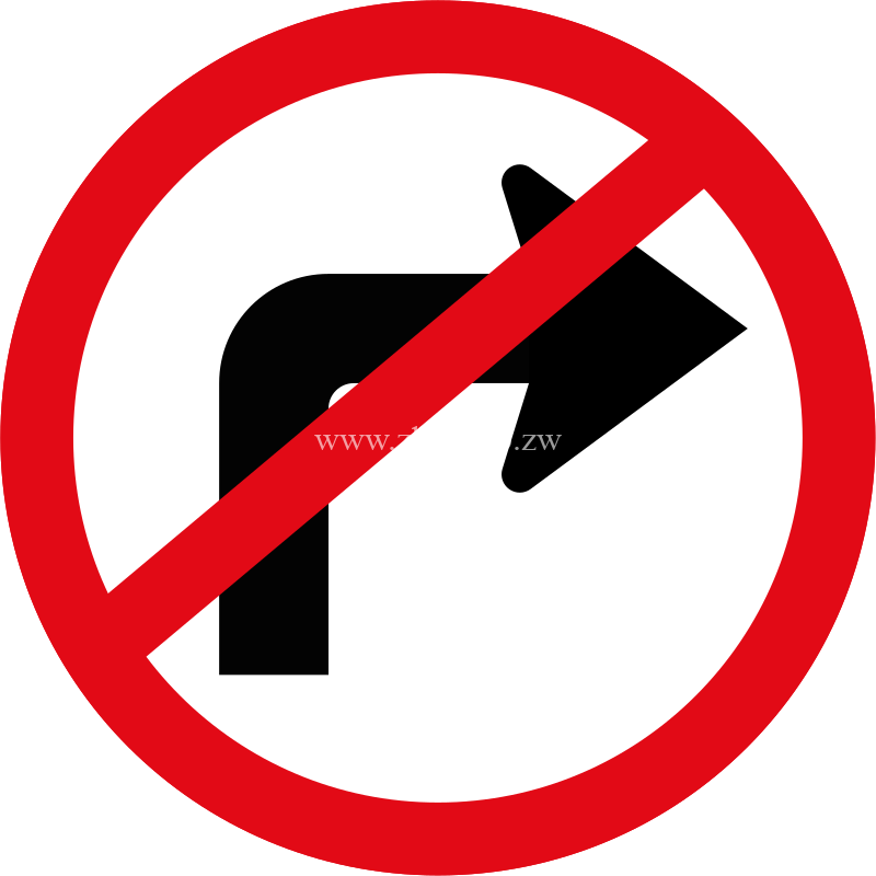 Right turn prohibited ahead sign for salesale ZImbabwe