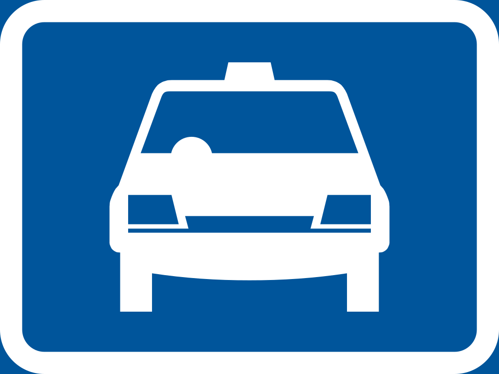 The primary sign applies to taxis ROAD SIGN