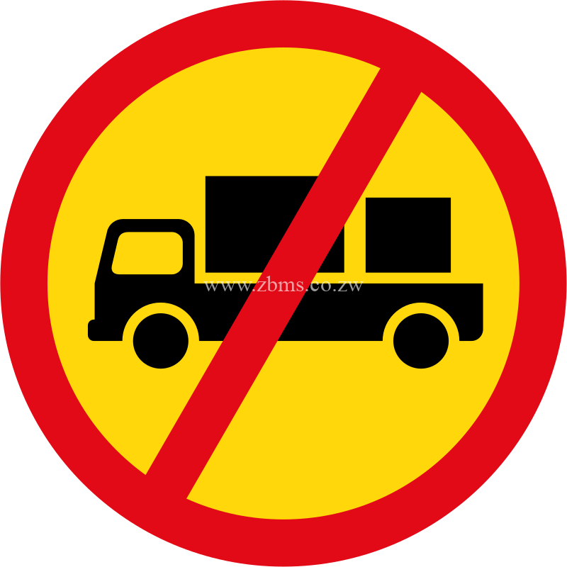Delivery vehicles not allowed temporary sign for sale Zimbabwe
