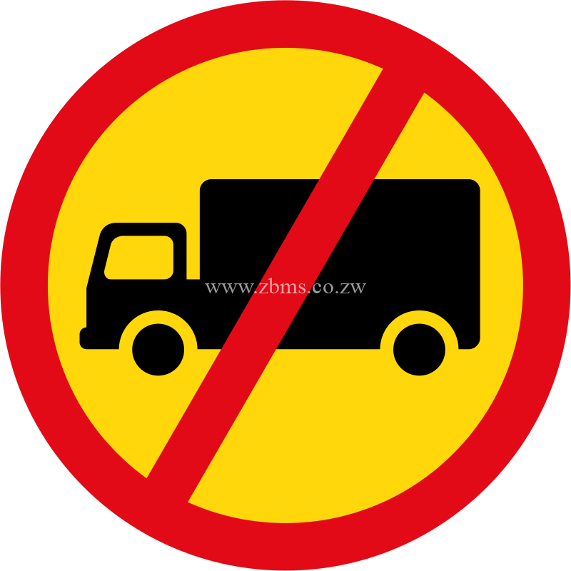 Goods vehicles exceeding 3500 kgs prohibited temporary sign for sale Zimbabwe