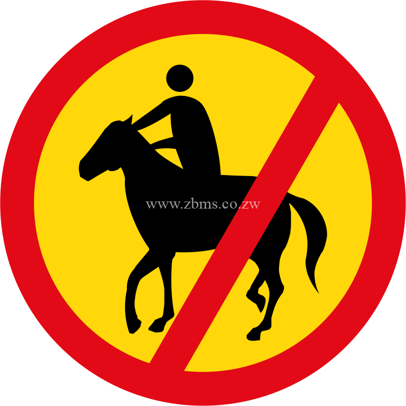 Man Rider Sign Horses and riders not allowed temp - Zimbabwe Building Materials Suppliers